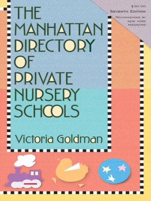 The Manhattan Directory Of Private Nursery Schools By Victoria Directory Of Private Nursery Schools