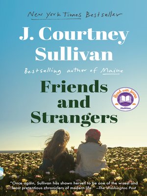 friends and strangers courtney sullivan