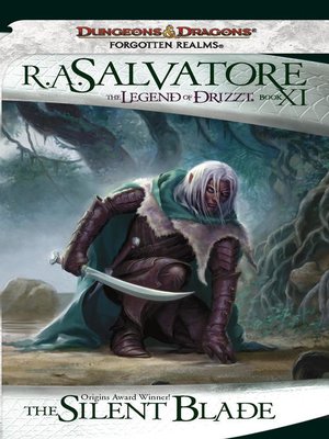 The Silent Blade by R.A. Salvatore · OverDrive: ebooks, audiobooks, and ...