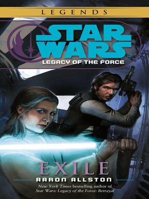 Star Wars: Legacy of the Force(Series) · OverDrive: ebooks, audiobooks ...