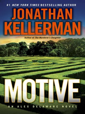 Motive by Jonathan Kellerman · OverDrive: ebooks, audiobooks, and more ...