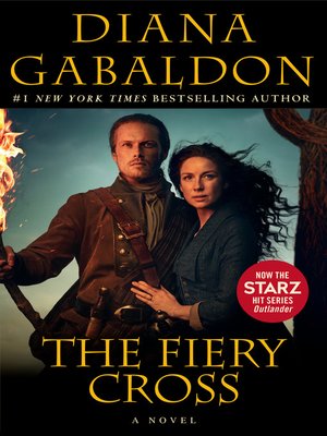 La cruz ardiente / The Fiery Cross (SERIE OUTLANDER) (Spanish Edition)