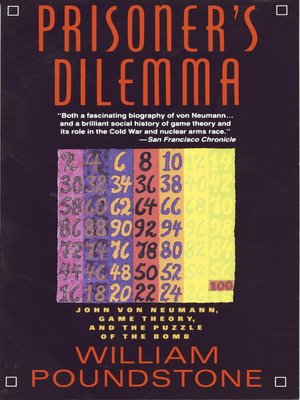 Prisoner's Dilemma by William Poundstone · OverDrive ...