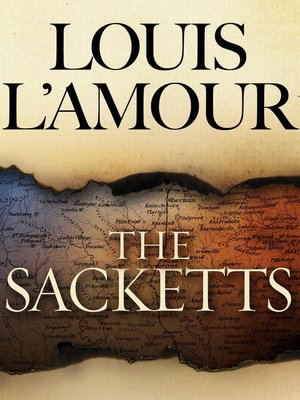The Sacketts (4-Book Bundle) by Louis L'Amour · OverDrive: ebooks,  audiobooks, and more for libraries and schools