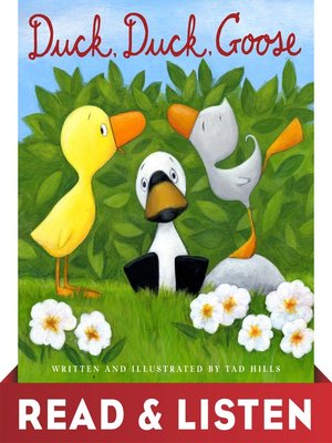 Duck, Duck, Goose by Tad Hills · OverDrive: Free ebooks, audiobooks ...