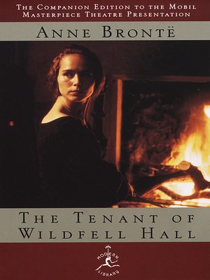 La inquilina de Wildfell Hall by Anne Brontë · OverDrive: ebooks,  audiobooks, and more for libraries and schools
