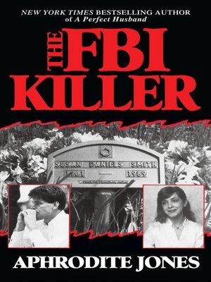 The Fbi Killer By Aphrodite Jones · Overdrive (rakuten Overdrive 