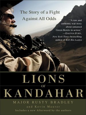 Lions of Kandahar by Rusty Bradley · OverDrive: ebooks, audiobooks, and ...