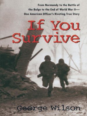 If You Survive by George Wilson · OverDrive: Free ebooks, audiobooks ...