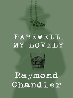farewell my lovely novel