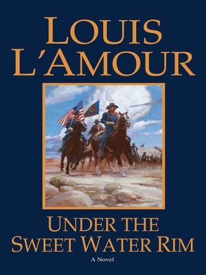 Louis L'Amour · OverDrive: ebooks, audiobooks, and more for libraries and  schools