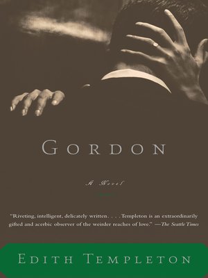 Gordon By Edith Templeton Overdrive Ebooks Audiobooks And Videos For Libraries And Schools