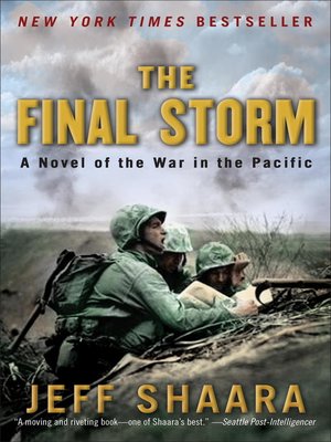 The Final Storm by Jeff Shaara · OverDrive: ebooks, audiobooks, and ...