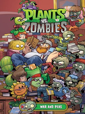 Plants Vs. Zombies (2015), Volume 11 By Paul Tobin · Overdrive: Free 