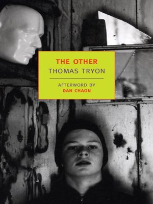 The Other By Thomas Tryon Overdrive Ebooks Audiobooks And Videos For Libraries And Schools