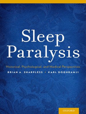 Sleep Paralysis by Brian A. Sharpless · OverDrive: ebooks, audiobooks ...