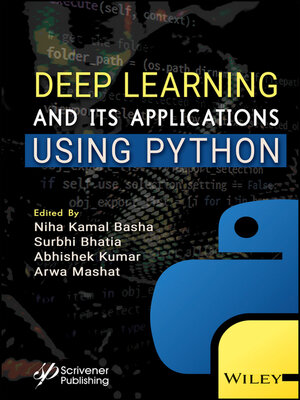 Deep Learning and its Applications using Python by Niha Kamal Basha ...