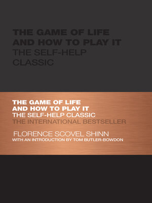 The Game of Life and How to Play It by Florence Scovel Shinn ...