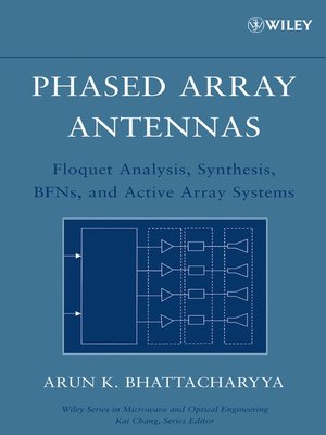 Phased Array Antennas by Arun K. Bhattacharyya · OverDrive: ebooks ...