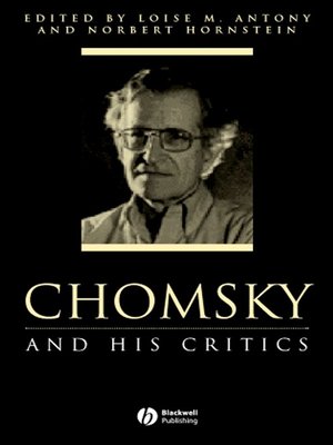 Chomsky and His Critics by Louise M. Antony · OverDrive: ebooks ...