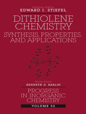 Progress In Inorganic Chemistry Dithiolene Chemistry By - 