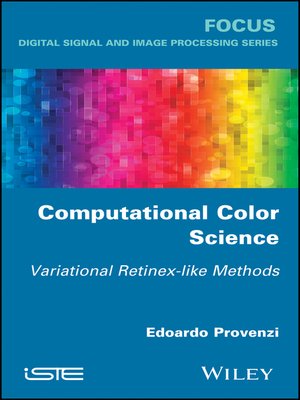 eBook - Computational Color Science by Edoardo Provenzi · OverDrive ...