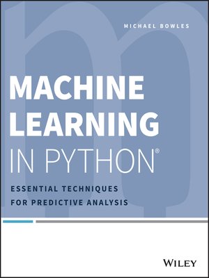 eBook - Machine Learning in Python by Michael Bowles · OverDrive: Free ...
