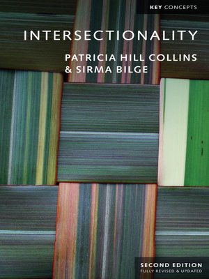 Intersectionality by Patricia Hill Collins · OverDrive: Free ebooks ...