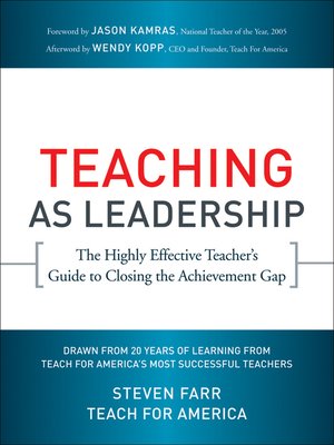 Teaching As Leadership by Teach For America · OverDrive: Free ebooks ...