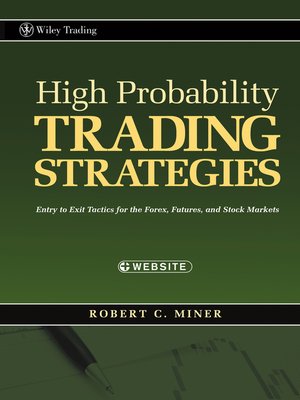 High Probability T!   rading Strategies By Robert C Miner Overdrive - 