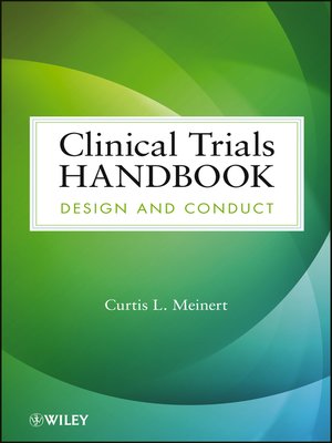 Clinical Trials Handbook By Curtis L. Meinert · Overdrive: Ebooks 