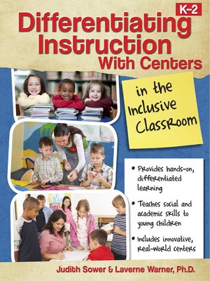 Differentiating Instruction with Centers in the Inclusive Classroom by ...