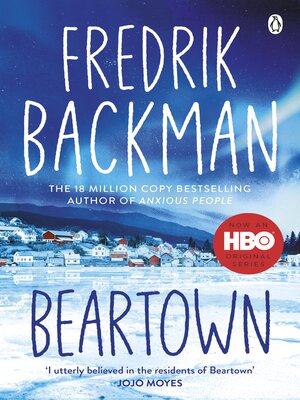 Beartown By Fredrik Backman Overdrive Ebooks Audiobooks And More For Libraries And Schools