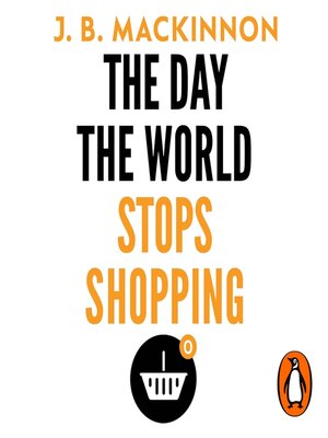 The Day the World Stops Shopping