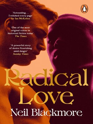 Radical Love by Neil Blackmore · OverDrive: ebooks, audiobooks, and ...