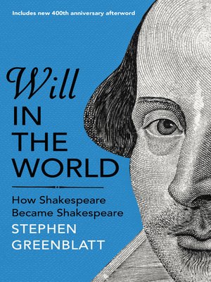 Will in the world by Stephen Greenblatt