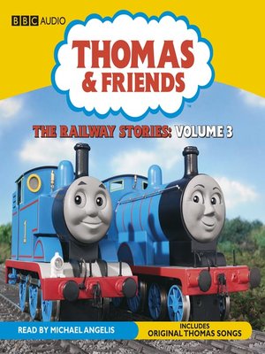 The Railway Stories, Volume 3 by Rev. W. Awdry · OverDrive: ebooks ...