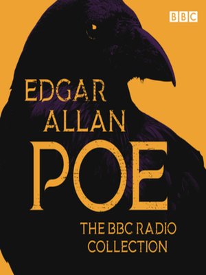 The Edgar Allan Poe BBC Radio Collection by Edgar Allan Poe · OverDrive ...