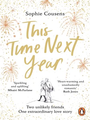 This Time Next Year: A GMA Book Club Pick (A Novel) - Kindle edition by  Cousens, Sophie. Literature & Fiction Kindle eBooks @ .