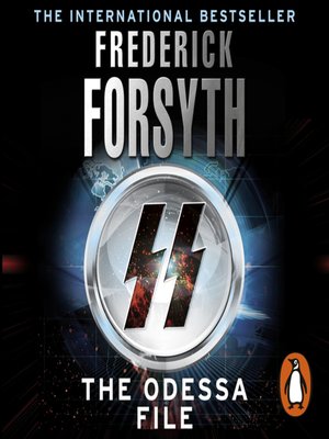 The Odessa File by Frederick Forsyth