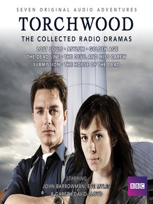 Torchwood, The Collected Radio Dramas by Joseph Lidster · OverDrive ...