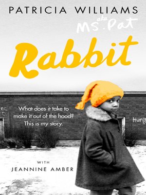 eBook - Rabbit by Patricia Williams · OverDrive: Free ebooks ...