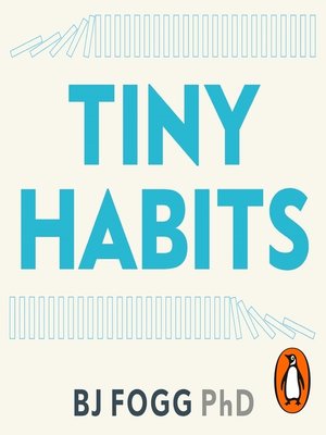 tiny habits by bj fogg