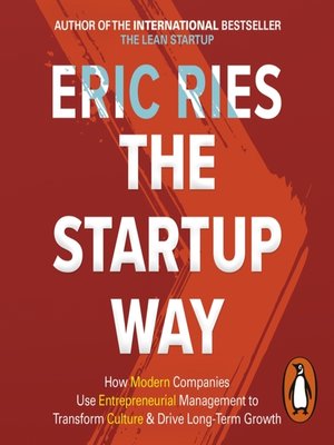 The Startup Way by Eric Ries · OverDrive: ebooks, audiobooks, and more ...