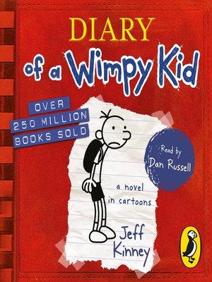 Diary of a Wimpy Kid by Jeff Kinney · OverDrive: Free ebooks ...