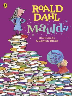 Matilda by Roald Dahl · OverDrive: ebooks, audiobooks, and more for ...