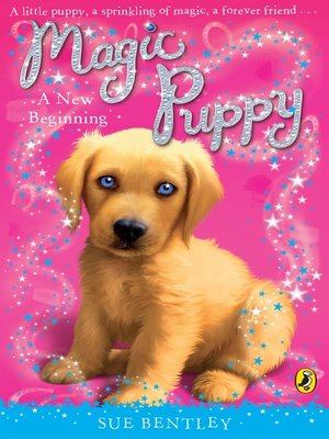 Magic Puppy(Series) · OverDrive: Free ebooks, audiobooks & movies from ...