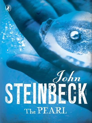 The Pearl by John Steinbeck · OverDrive: Free ebooks, audiobooks ...