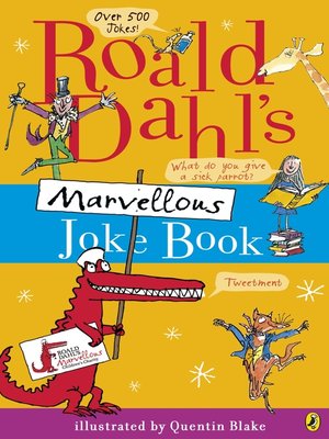 Roald Dahl's Marvellous Joke Book by Roald Dahl · OverDrive: ebooks ...