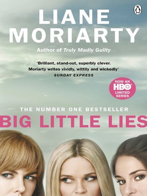 Big Little Lies by Liane Moriarty